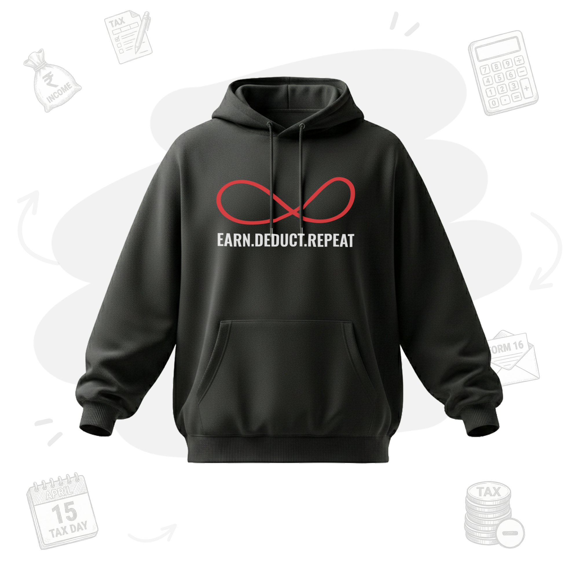 Earn.Deduct.Repeat Loop | Premium Men's Oversized Hoodies