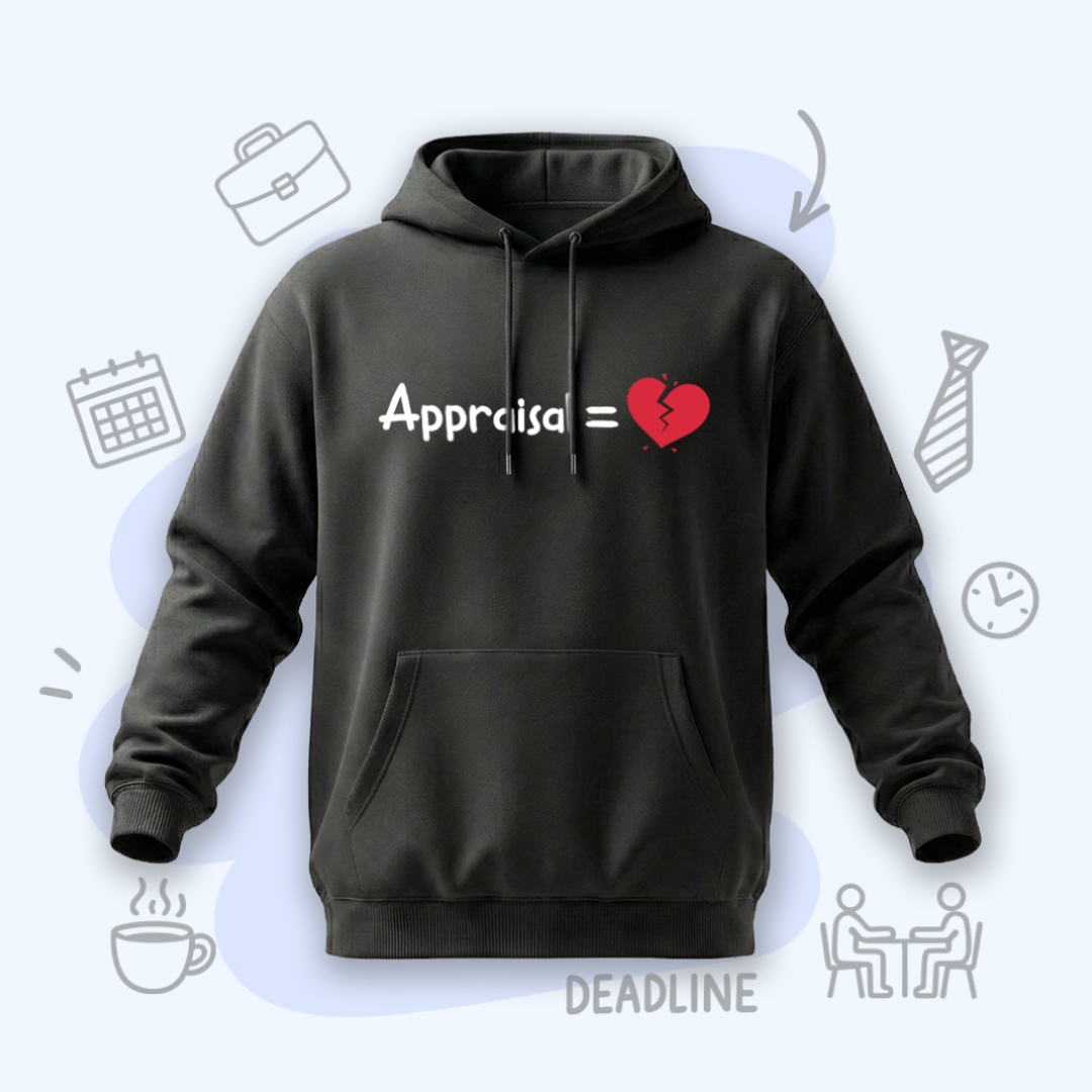 Appraisal = 💔 | Premium Men’s Hoodie