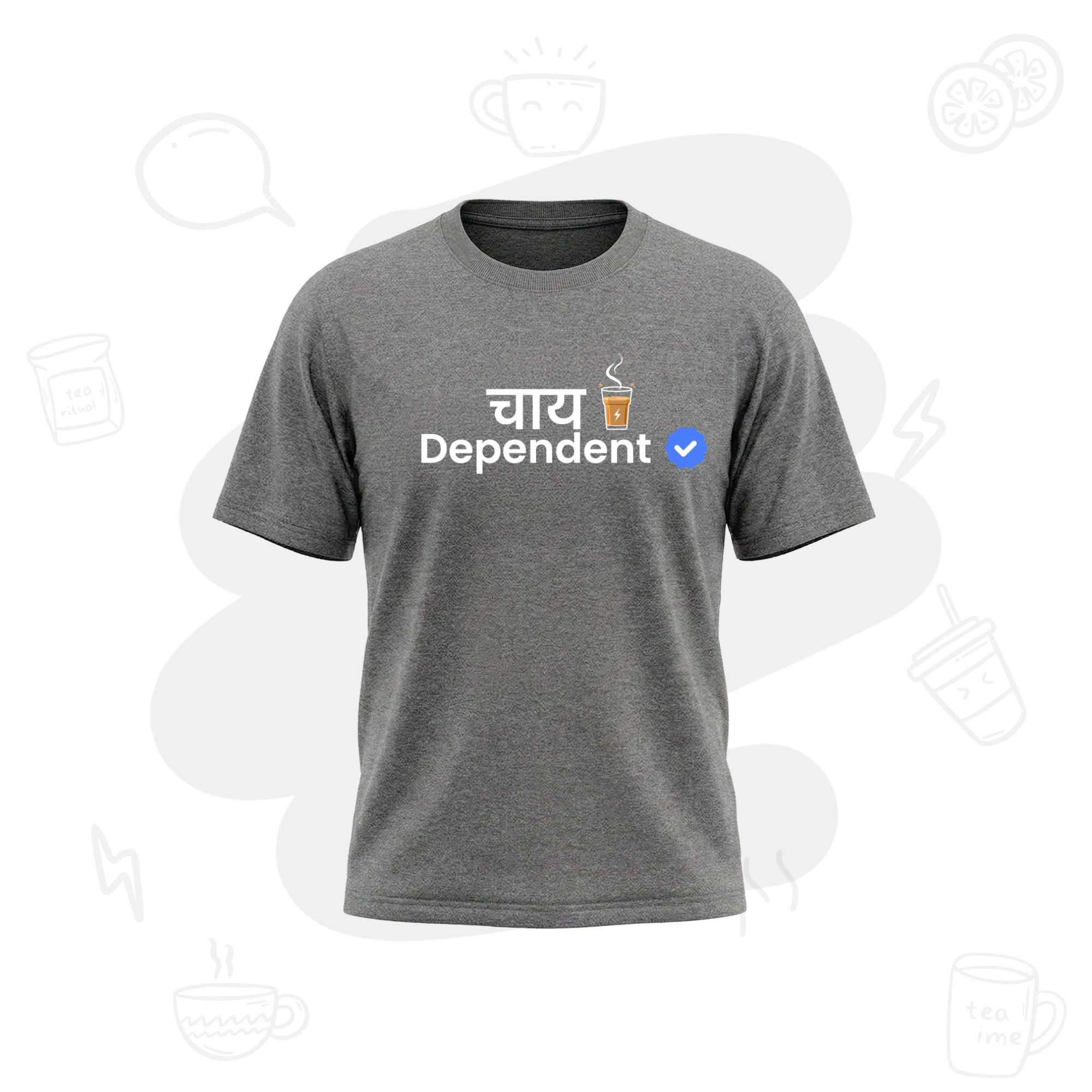 Verified Chai Dependent | Premium Men’s T-shirt