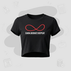 Earn. Deduct. Repeat Loop | Premium women's CropTop