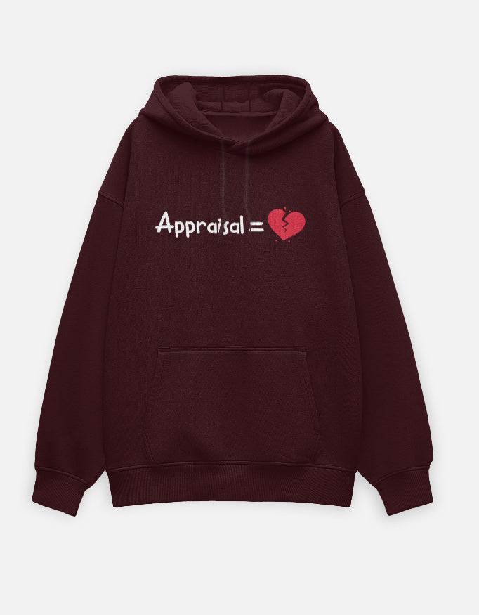 Appraisal = 💔 - Premium Men’s Oversized Hoodie