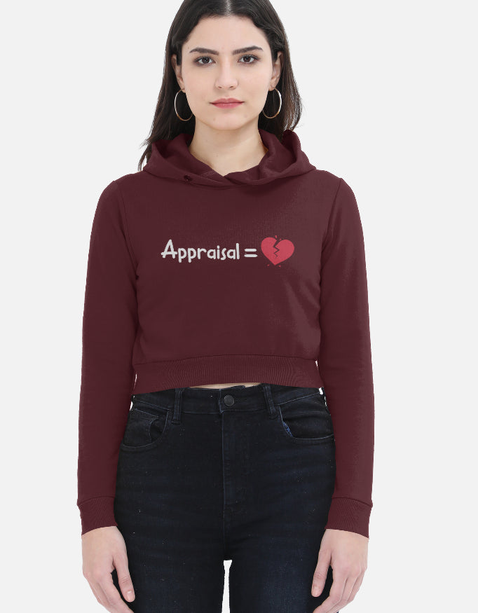 Corporate Appraisal=💔  | Premium Women's Cropped Hoodie