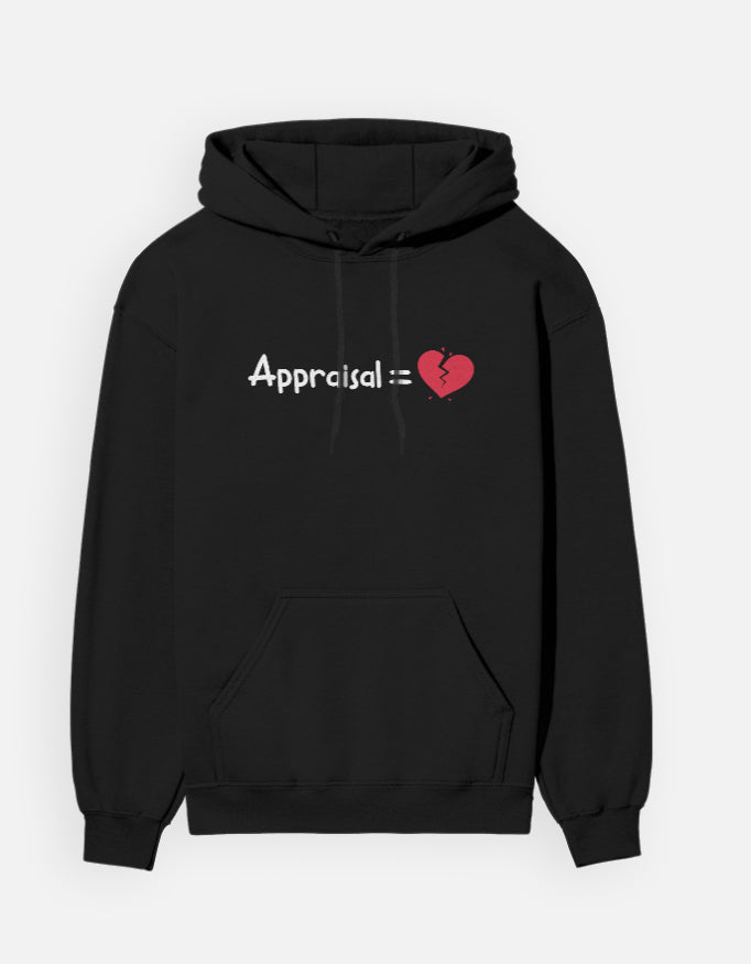 Corporate Appraisal=💔 | Premium Women's Hoodie