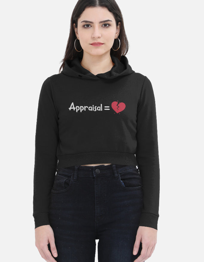 Corporate Appraisal=💔  | Premium Women's Cropped Hoodie