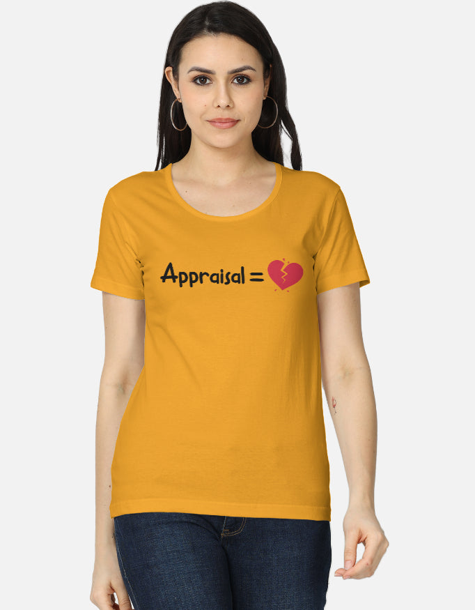 Corporate Appraisal=💔  | Premium Women's T-shirt