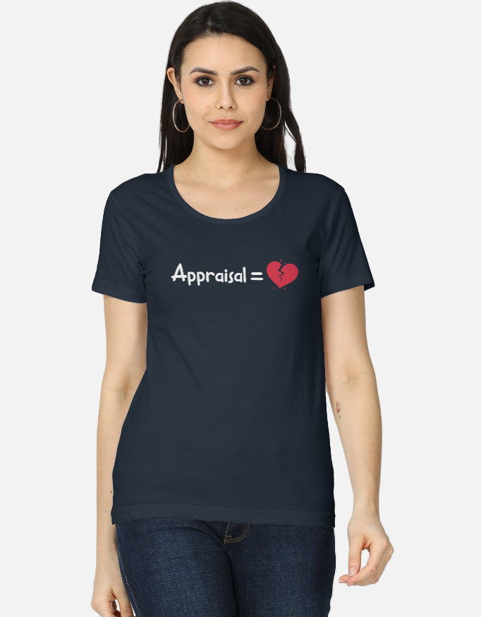 Corporate Appraisal=💔  | Premium Women's T-shirt