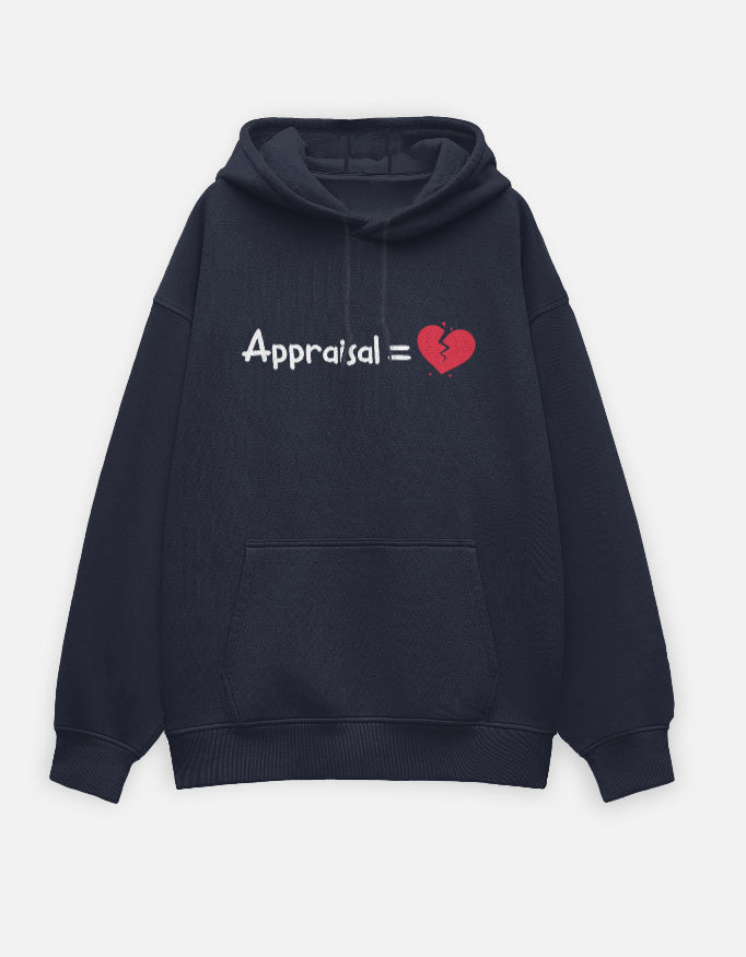 Appraisal = 💔 - Premium Men’s Oversized Hoodie