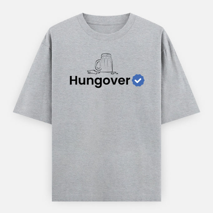 Verified Hungover | Premium Men's Oversized T-shirt.