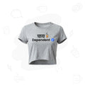 Chai Dependent Verified - Premium Women's Crop top