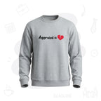 Corporate Appraisal = 💔 | Premium Men’s Sweatshirt