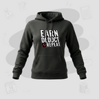 Earn. Deduct. Repeat | Premium Women's Hoodies