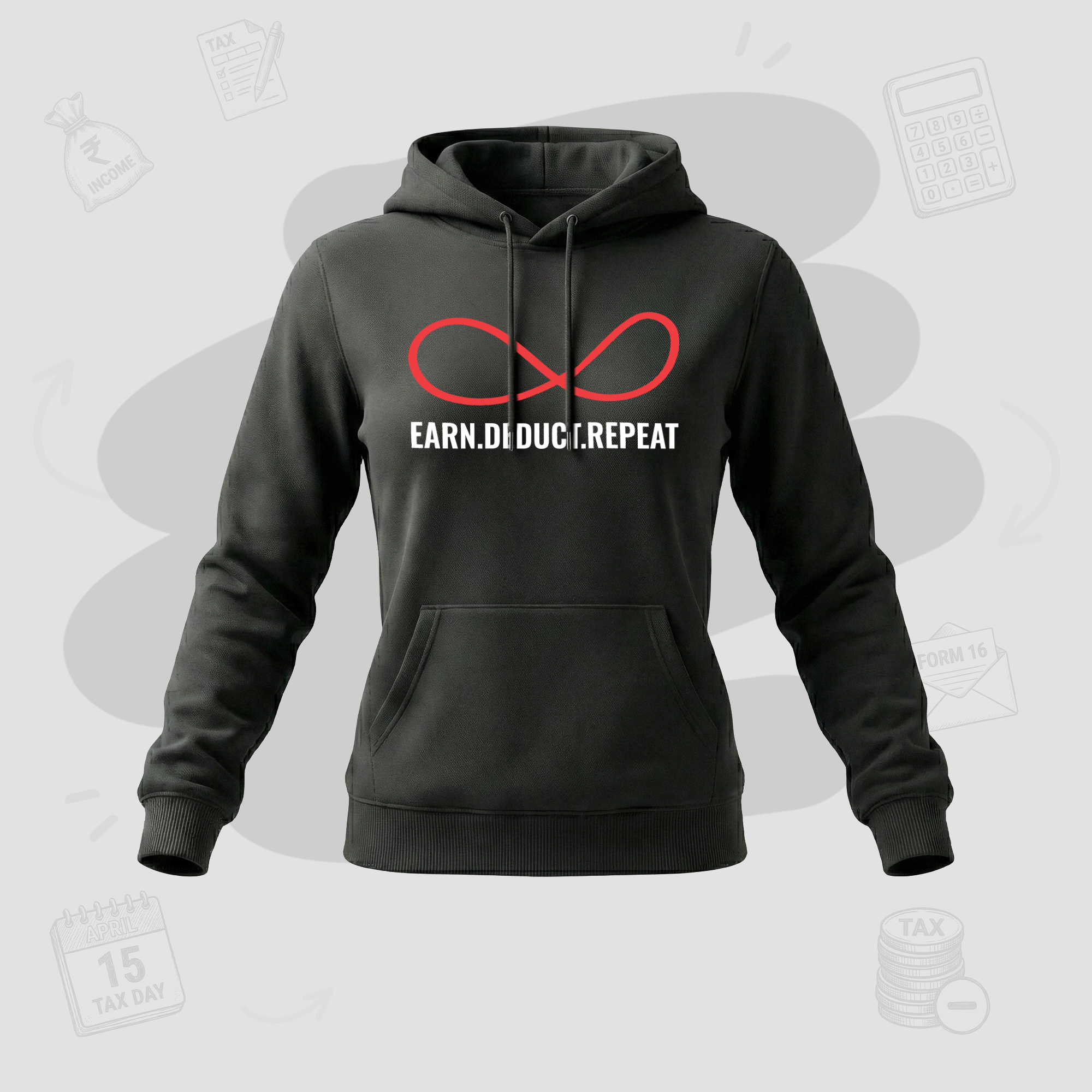 Earn. Deduct. Repeat Loop | Premium women's Hoodies