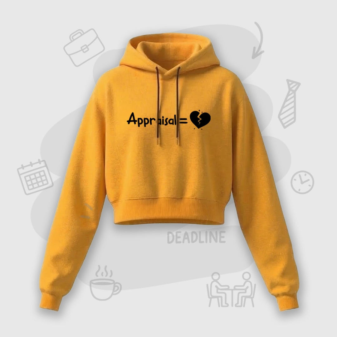 Corporate Appraisal=💔  | Premium Women's Cropped Hoodie