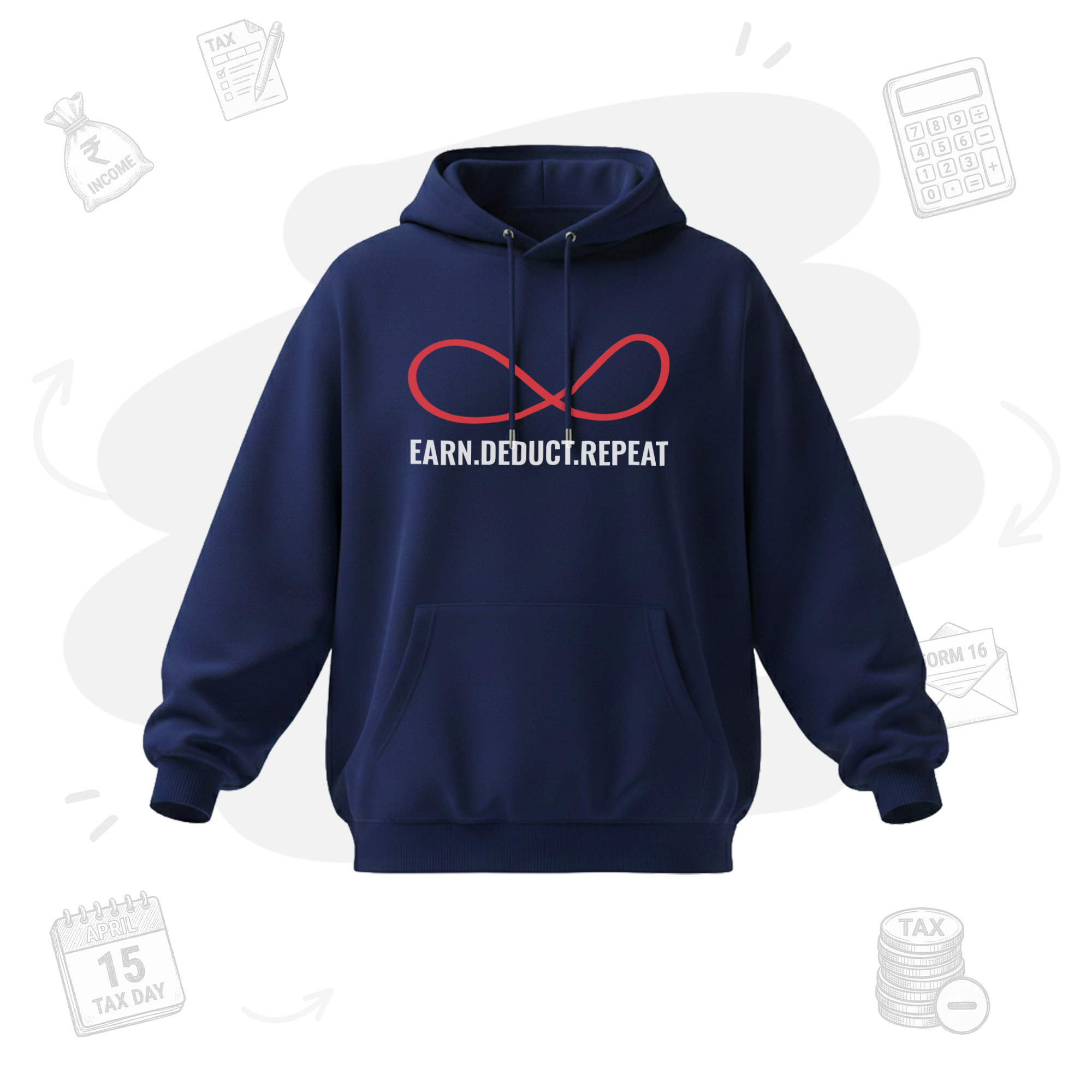 Earn.Deduct.Repeat Loop | Premium Men's Oversized Hoodies