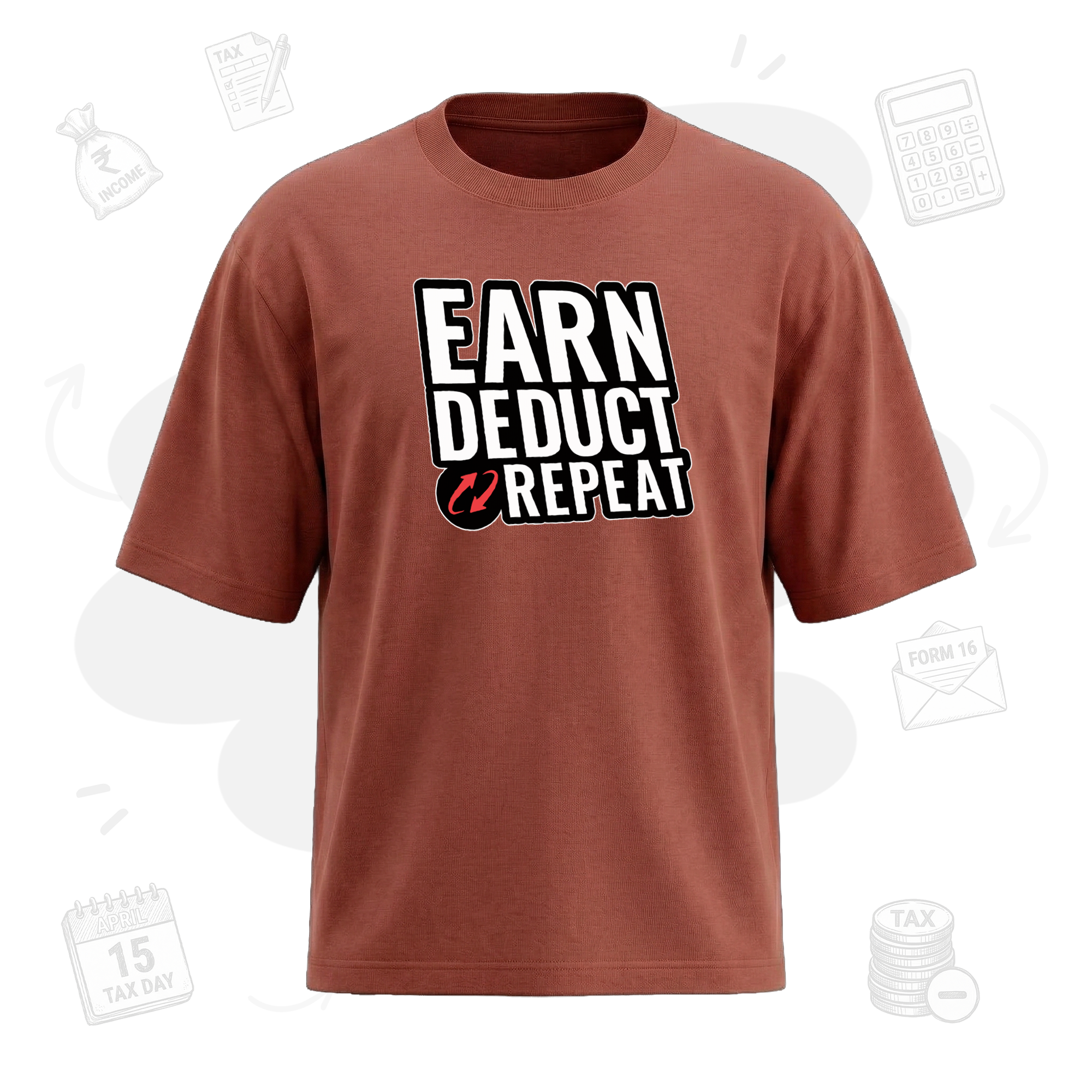 Earn. Deduct. Repeat | Premium Men's Oversized T-shirt