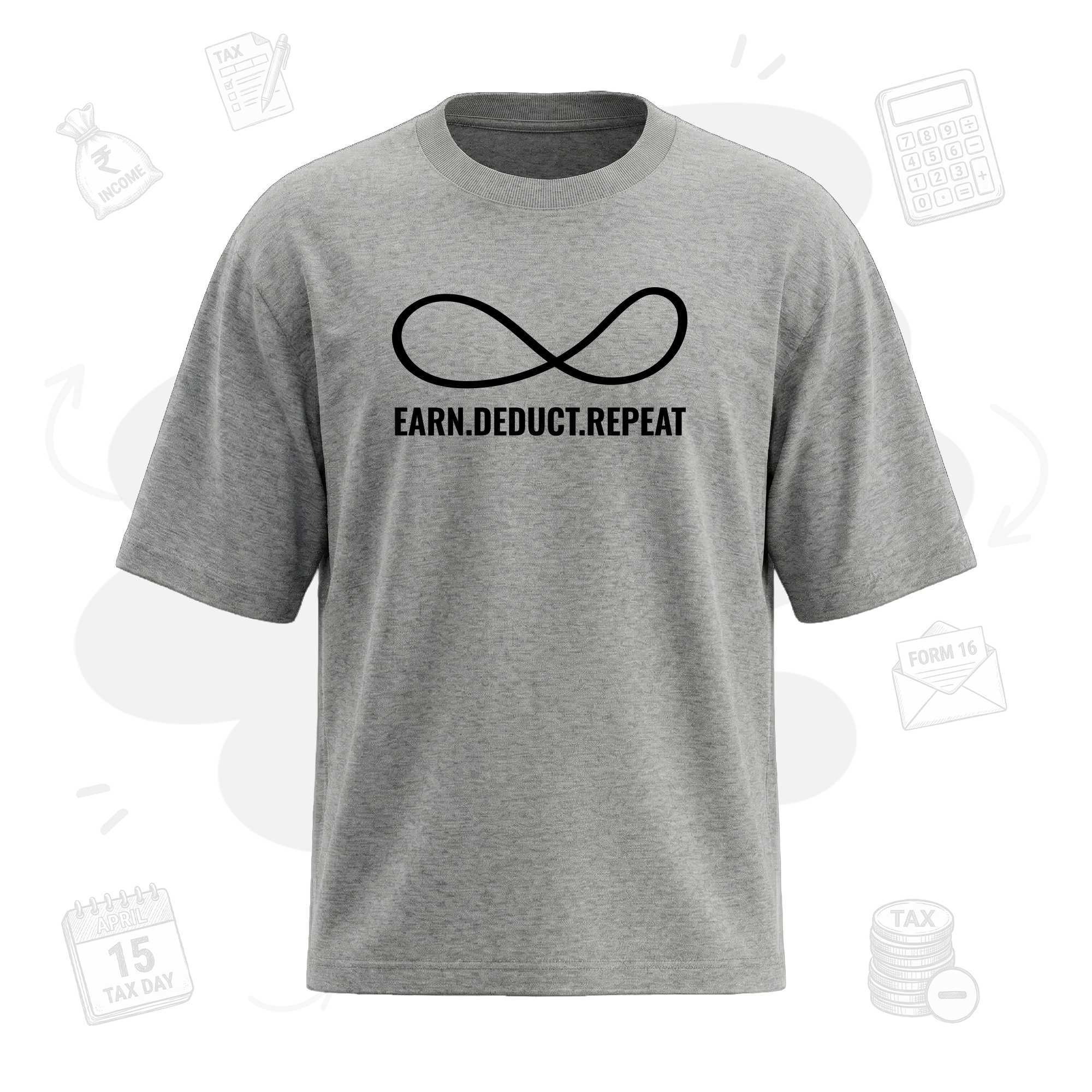 Earn.Deduct.Repeat Loop | Premium Men's Oversized  T-shirt