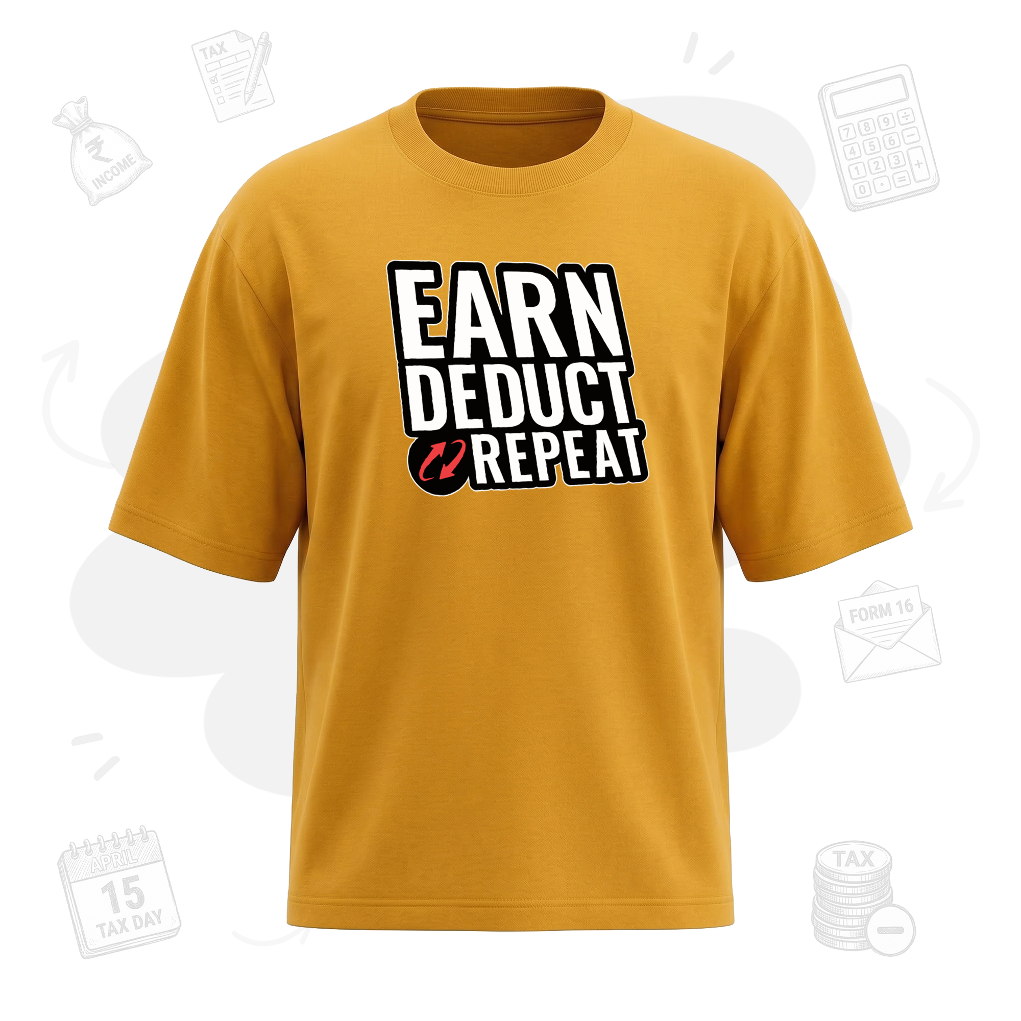 Earn. Deduct. Repeat | Premium Men's Oversized T-shirt