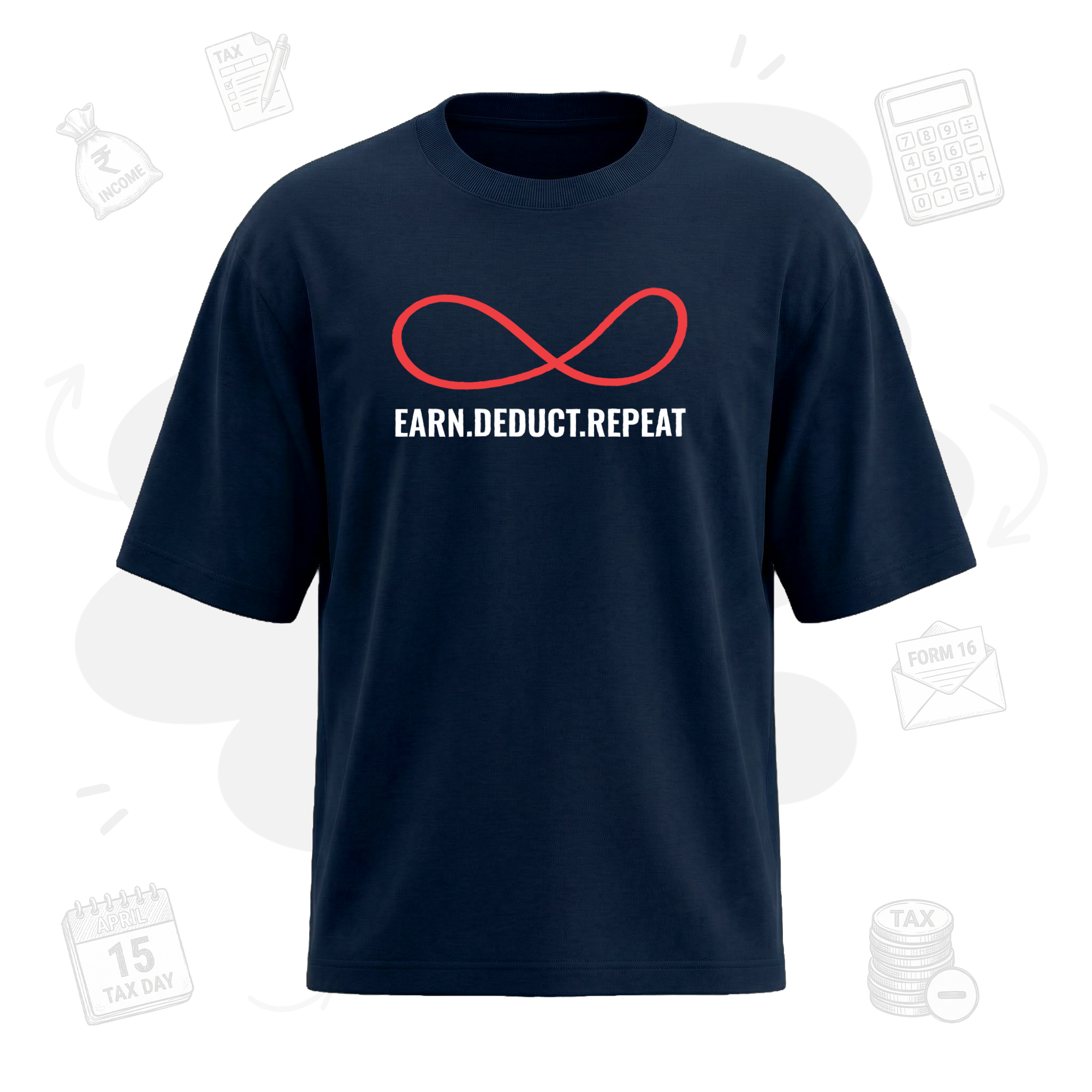 Earn.Deduct.Repeat Loop | Premium Men's Oversized  T-shirt