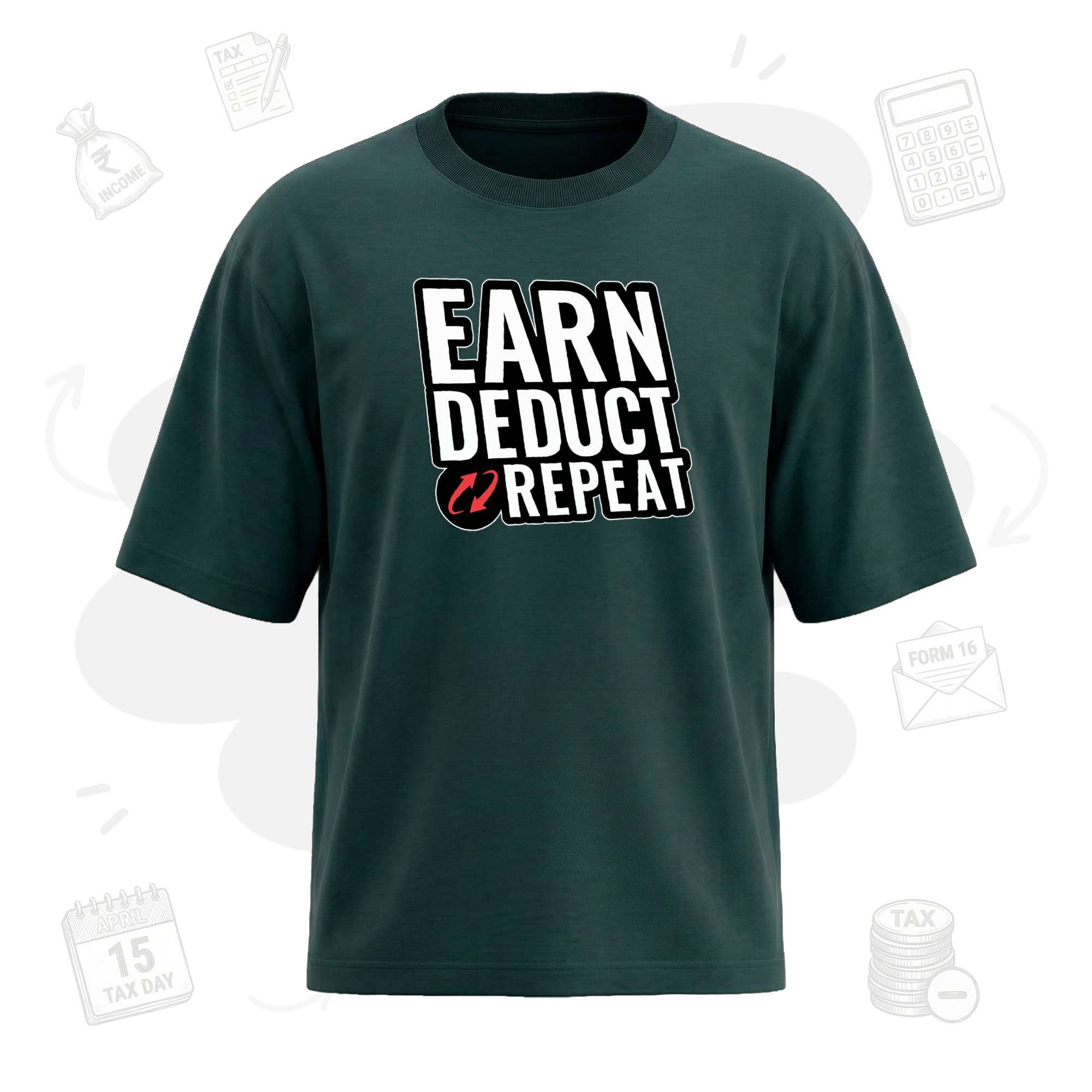 Earn. Deduct. Repeat | Premium Men's Oversized T-shirt