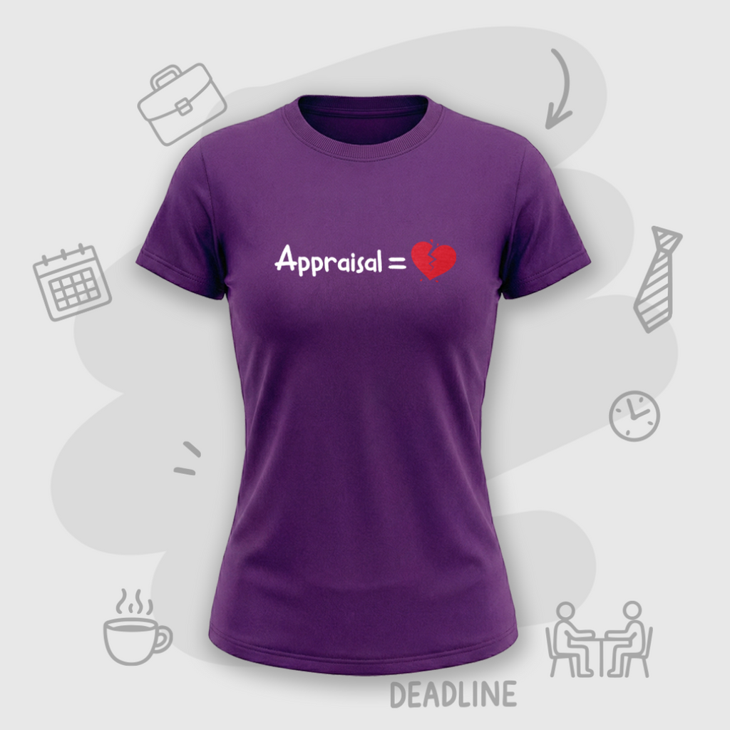 Corporate Appraisal=💔  | Premium Women's T-shirt