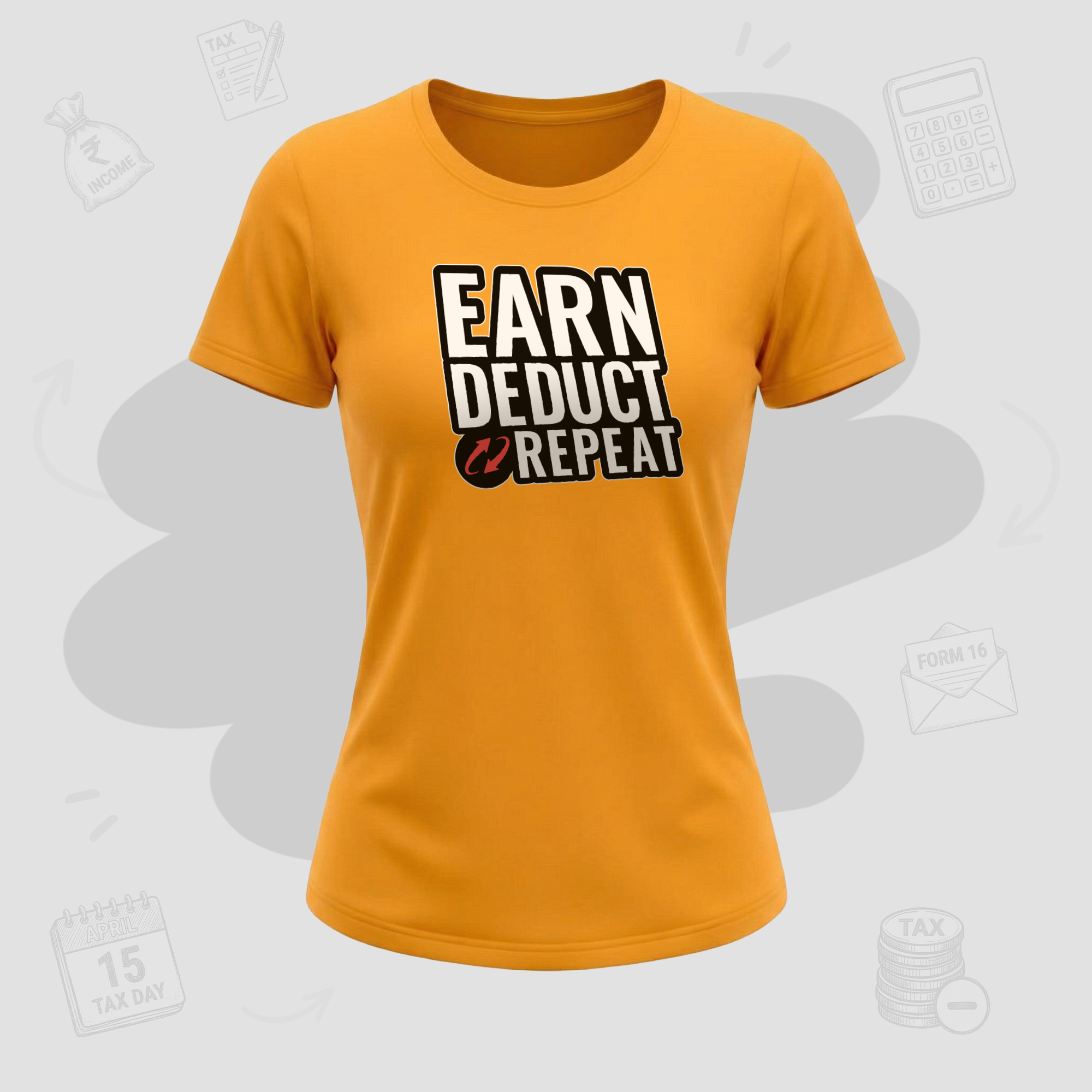Earn. Deduct. Repeat | Premium Women's T-shirt