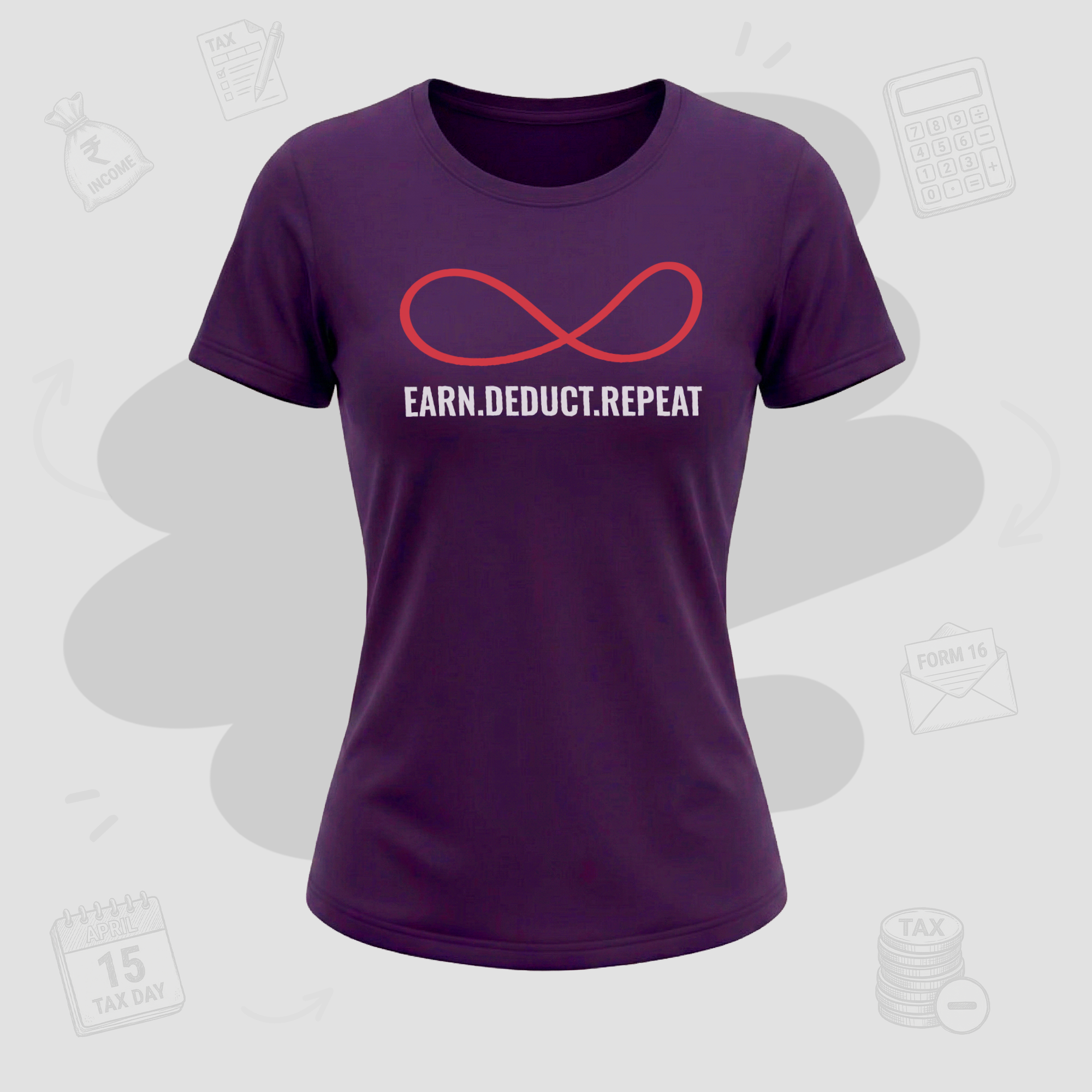 Earn. Deduct. Repeat Loop | Premium women's T-shirt.
