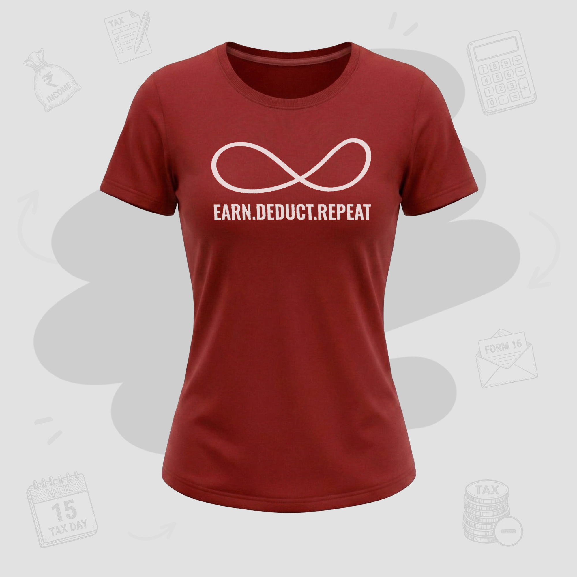Earn. Deduct. Repeat Loop | Premium women's T-shirt.